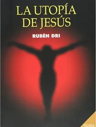 La utopia de Jesús