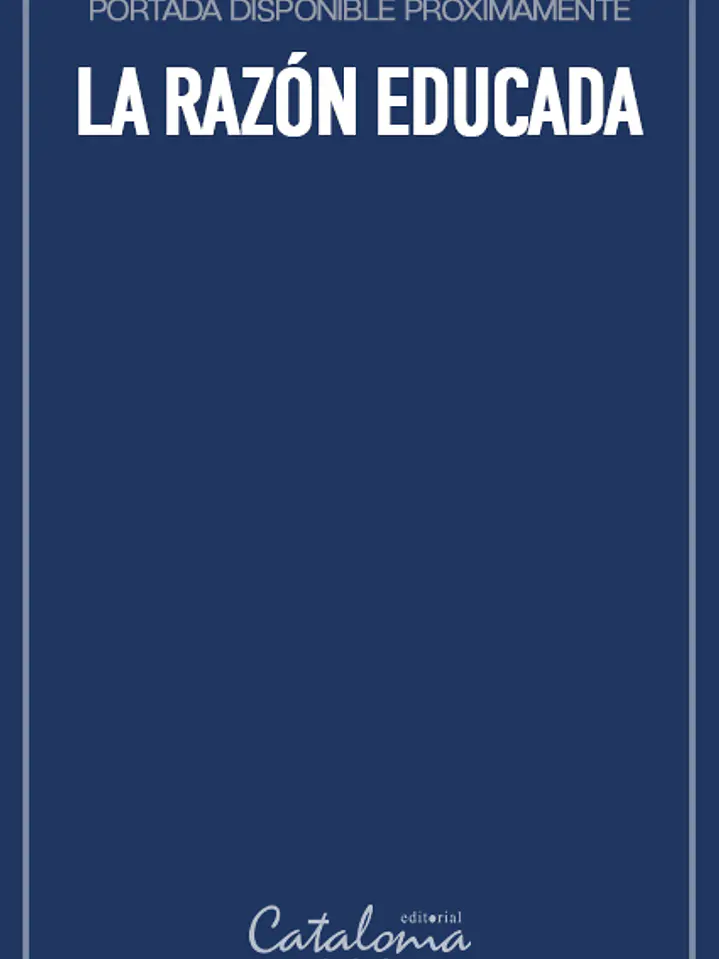 La razón educada 1