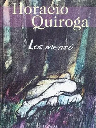 Los mensu (spanish edition) [paperback] by Horacio Quiroga; losada s.a.