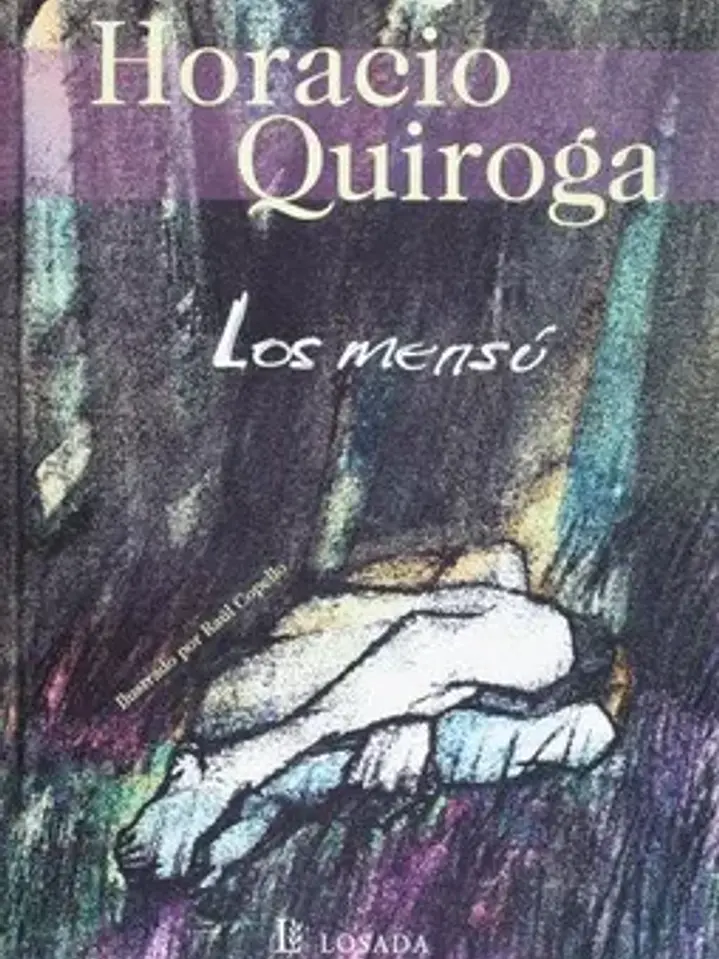 Los mensu (spanish edition) [paperback] by Horacio Quiroga; losada s.a. 1