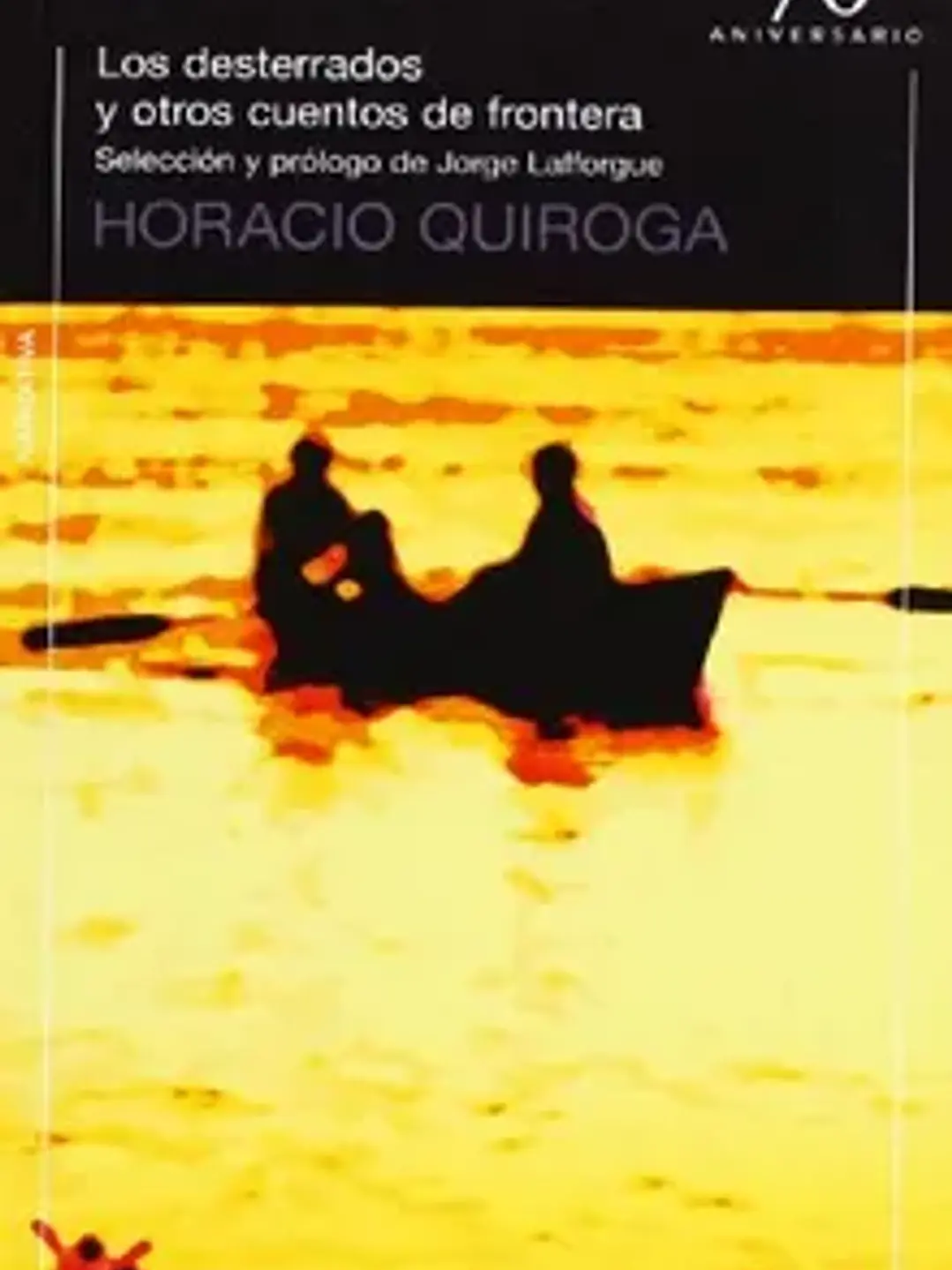 Los desterrados y otros cuentos de la frontera 1