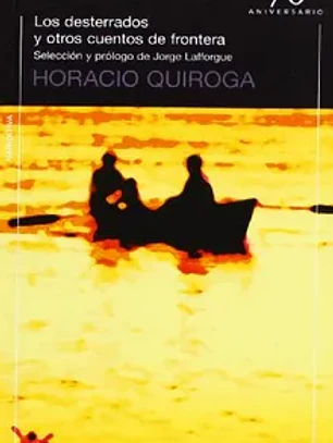 Los desterrados y otros cuentos de la frontera