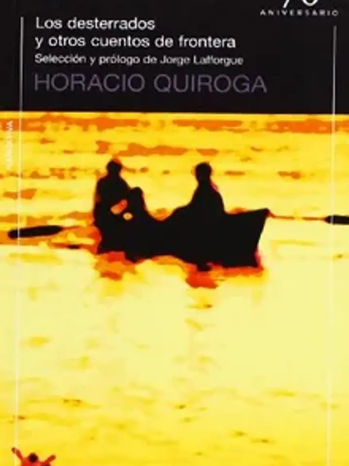 Los desterrados y otros cuentos de la frontera 1