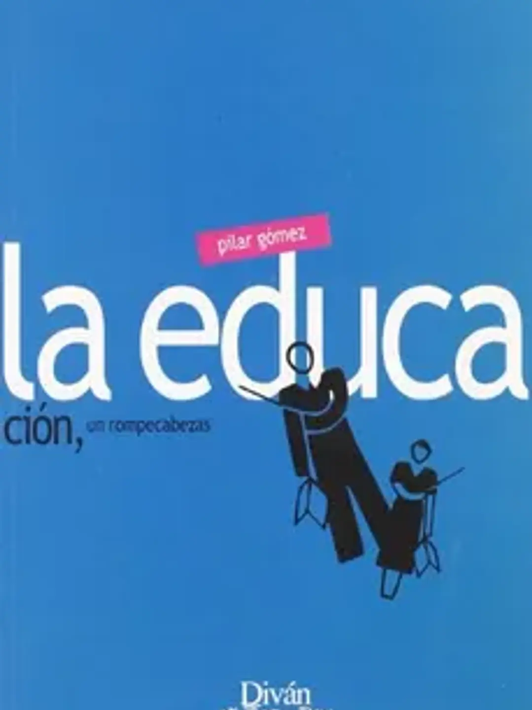 La educación, un rompecabezas 1