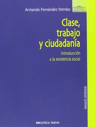 Clase, trabajo y ciudadanía