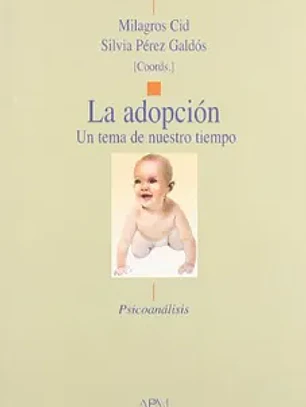 La adopción. Un tema