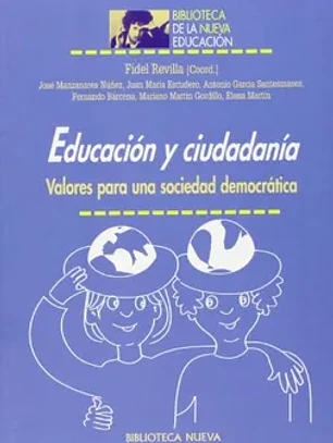 Educación y ciudadanía. Valores para una sociedad democrática