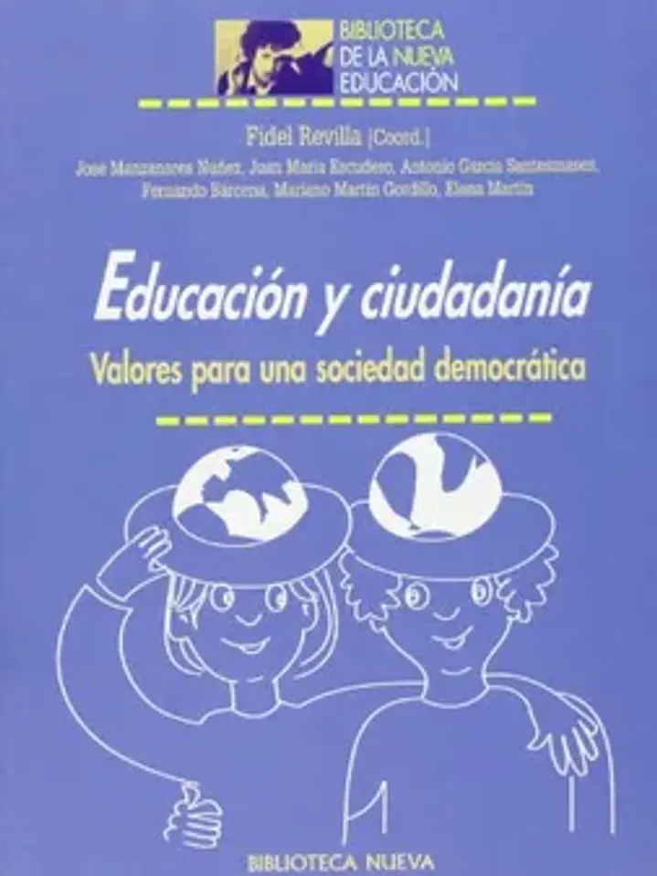Educación y ciudadanía. Valores para una sociedad democrática 1