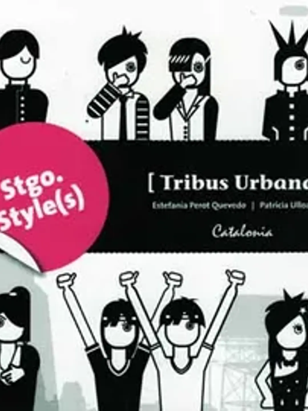 Santiago style ( tribus urbanas ) 1