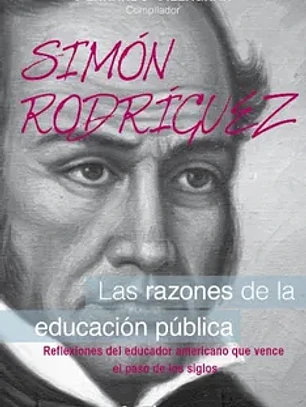 Simón Rodríguez: las razones de la educación pública