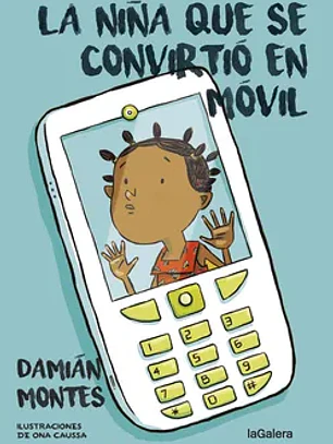 La niña que se convirtio en movil