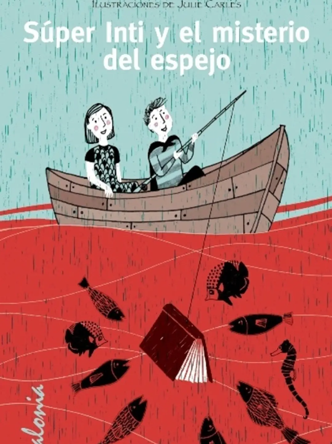Super Inti y el misterio del espejo 1