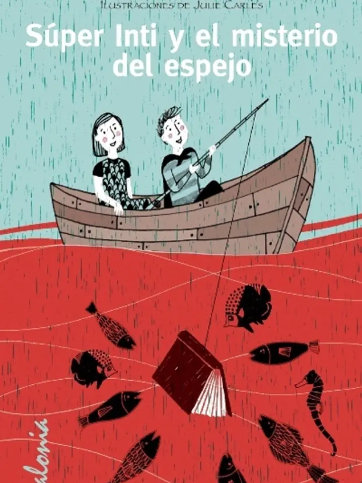 Super Inti y el misterio del espejo 1