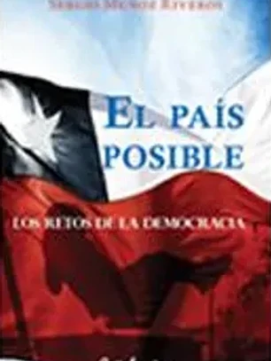 El país posible. los retos de la democracia