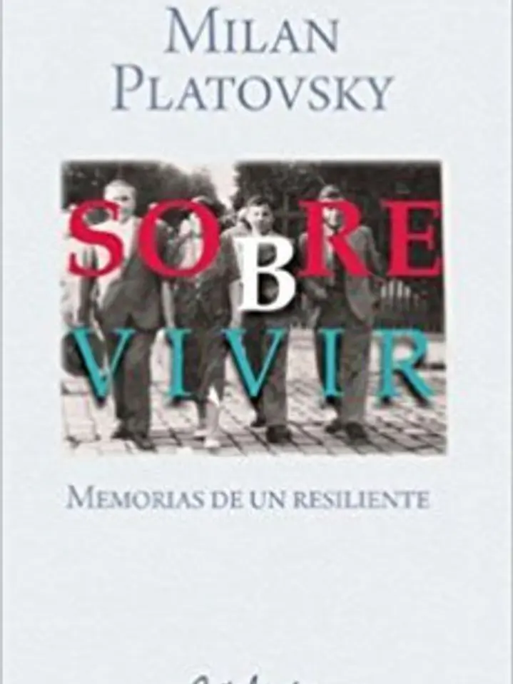 Sobrevivir. Memorias 1