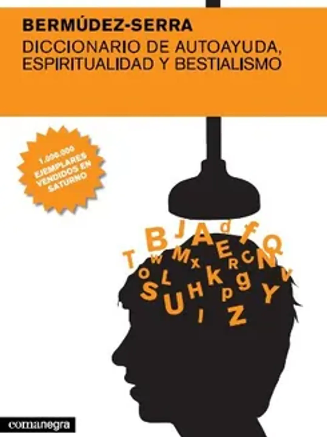 Diccionario de autoayuda, espiritualidad y bestialismo 1