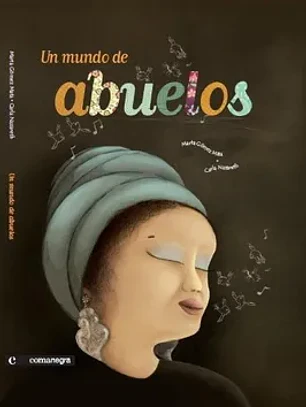 Un mundo de abuelos