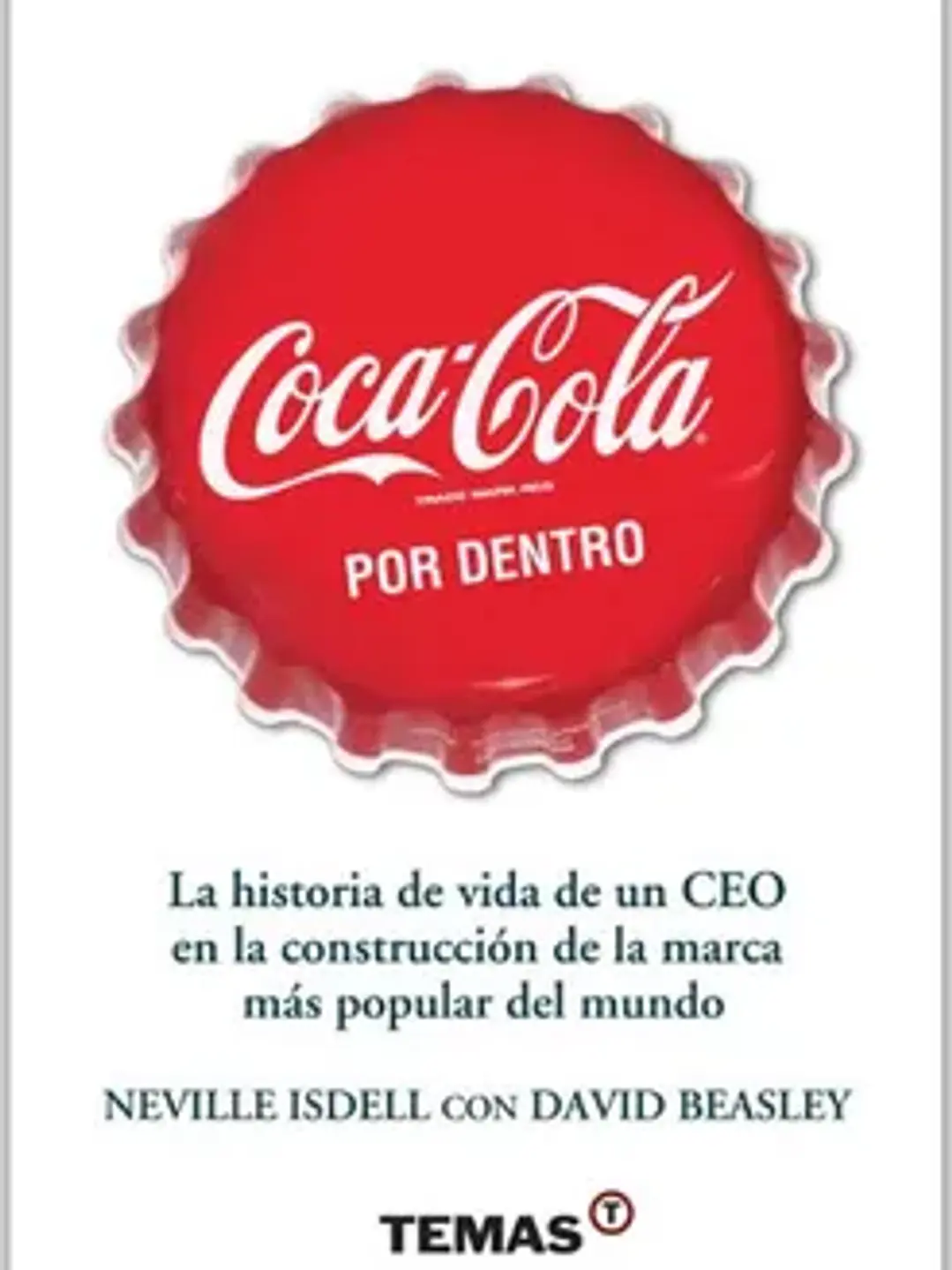 Coca cola por dentro la historia y vida 1