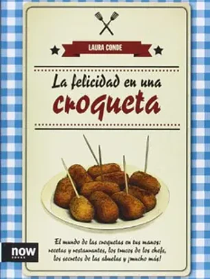 La felicidad en una croqueta