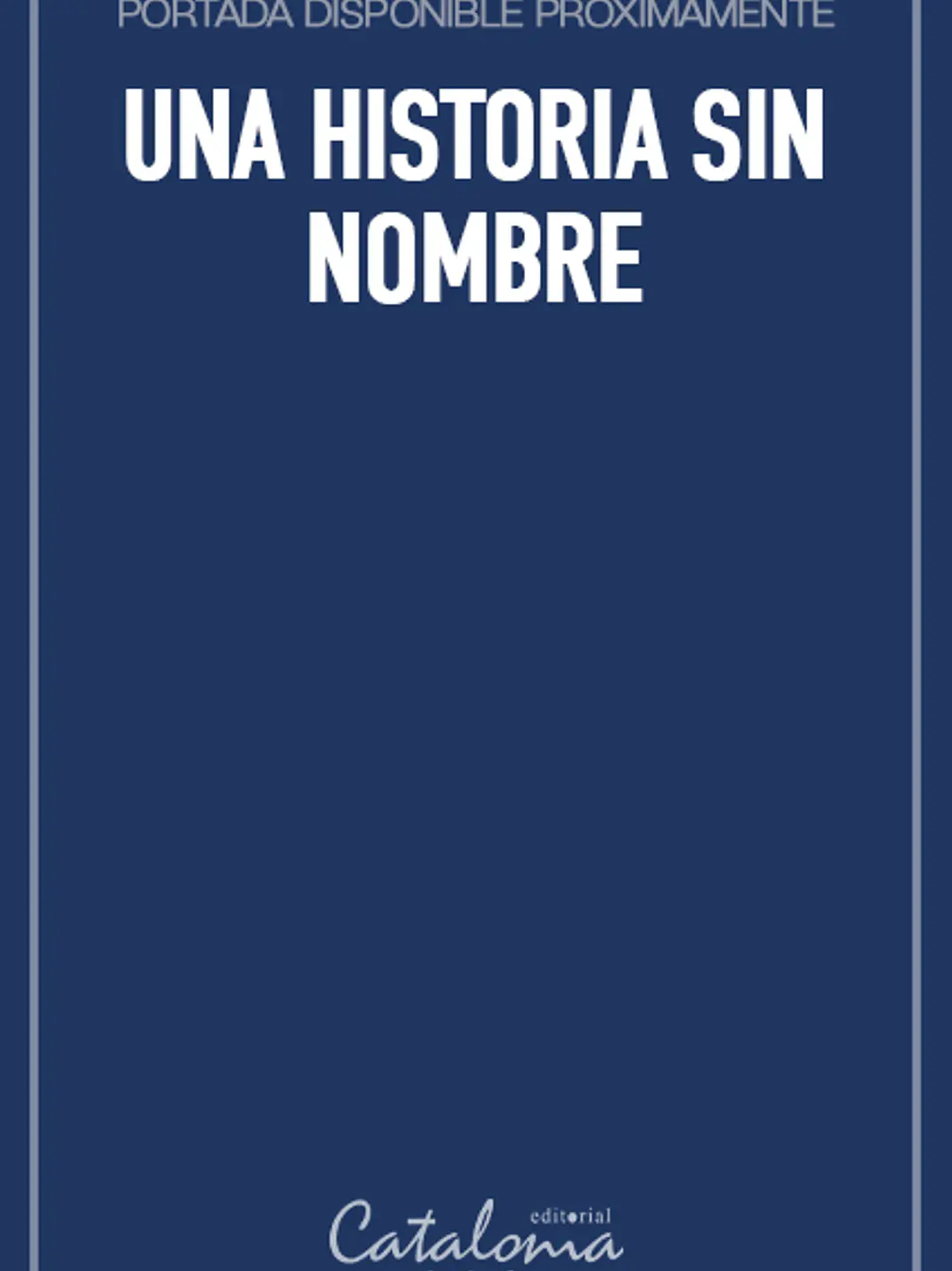 Una historia sin nombre 1