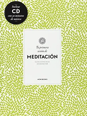 Tu primera sesión de meditación