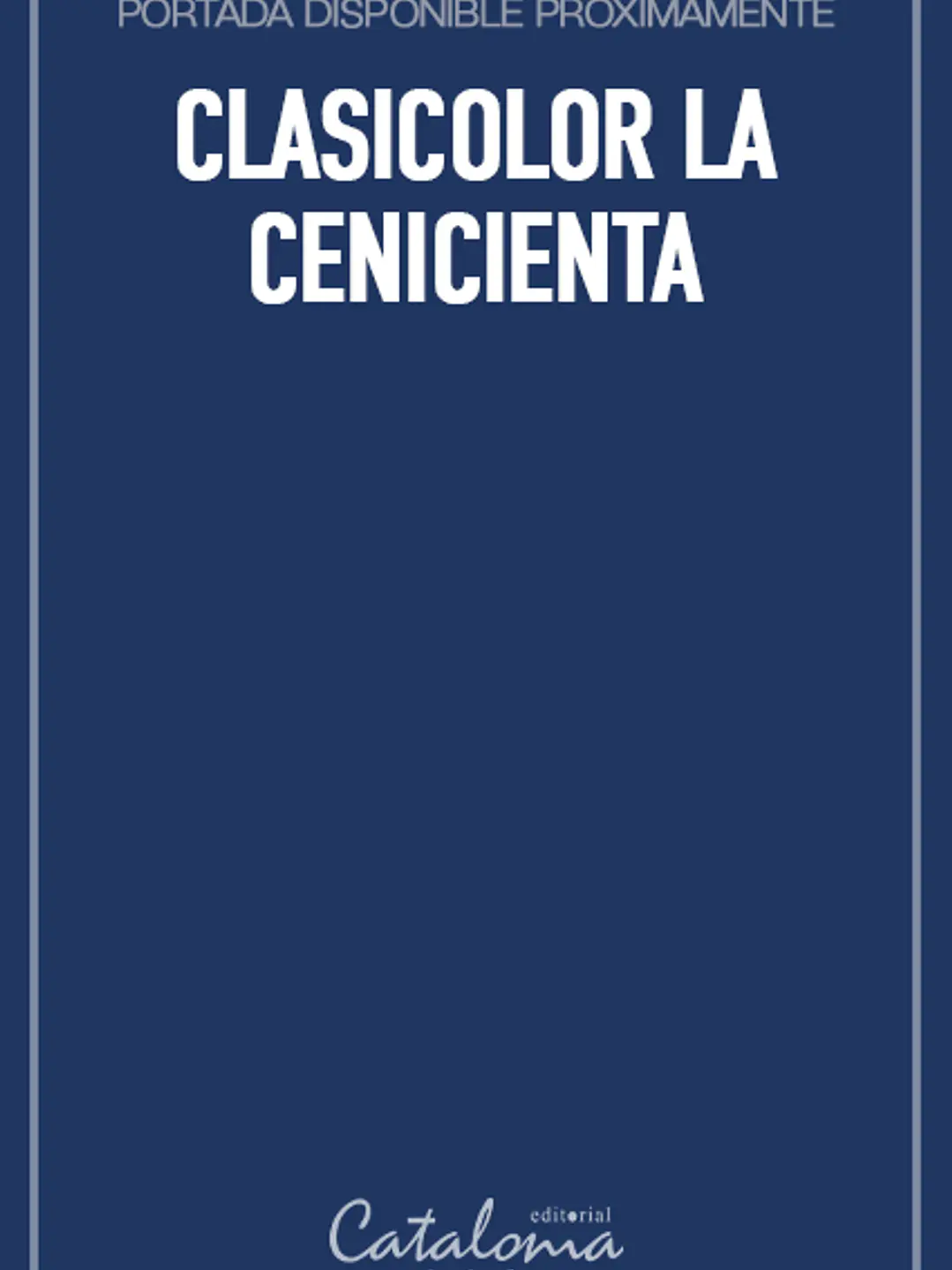 Clasicolor la cenicienta 1