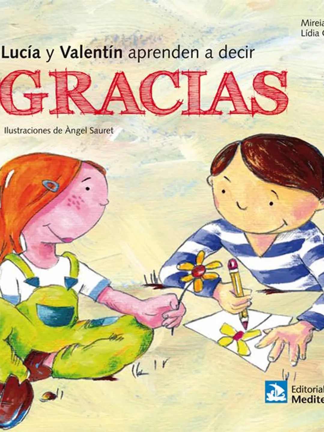 Lucia y valentín aprenden a decir gracias 1