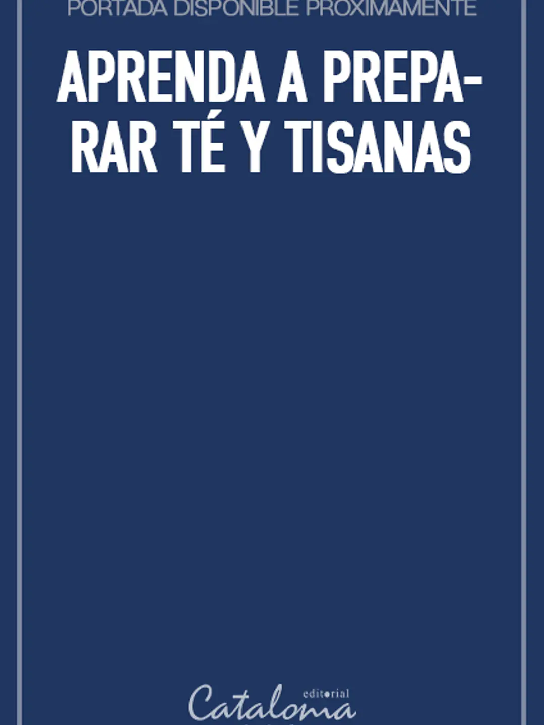 Aprenda a preparar té y tisanas 1
