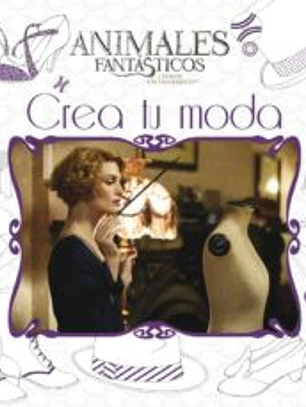 Animales fantásticos crea tu moda