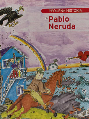 Pequeña historia de pablo neruda
