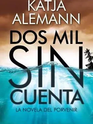 Dos mil sin cuenta
