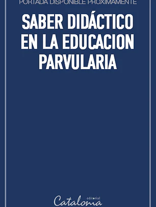 Saber didáctico en la educacion parvularia