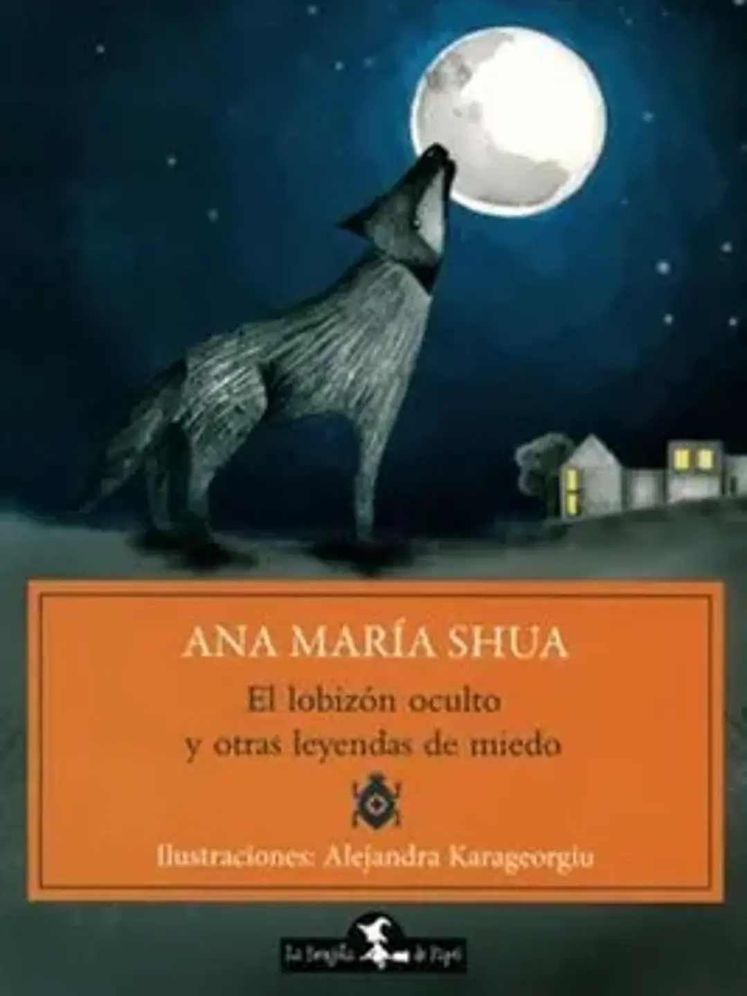 El lobizon oculto y otras leyendas de miedo 1