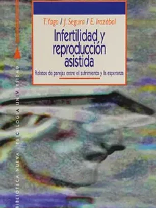Infertilidad y reproducción asistida relatos