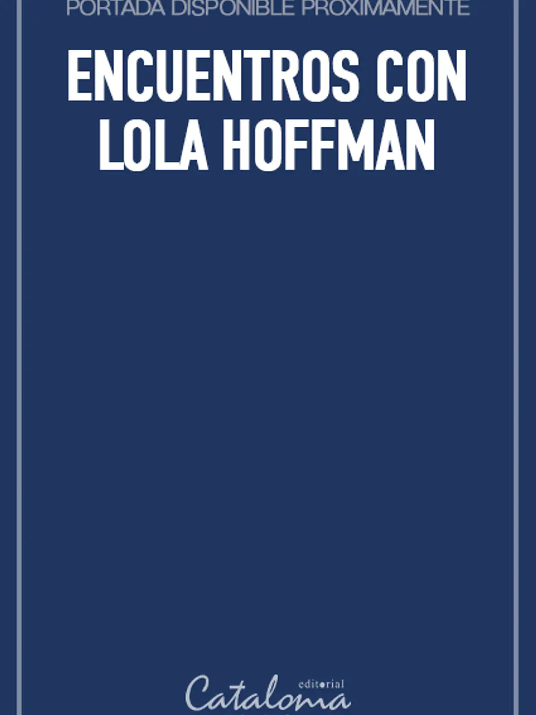 Encuentros con lola hoffman 1