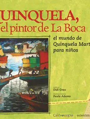 Quinquela, el pintor de la boca