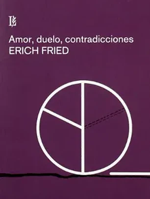 Amor, duelo, contradicciones