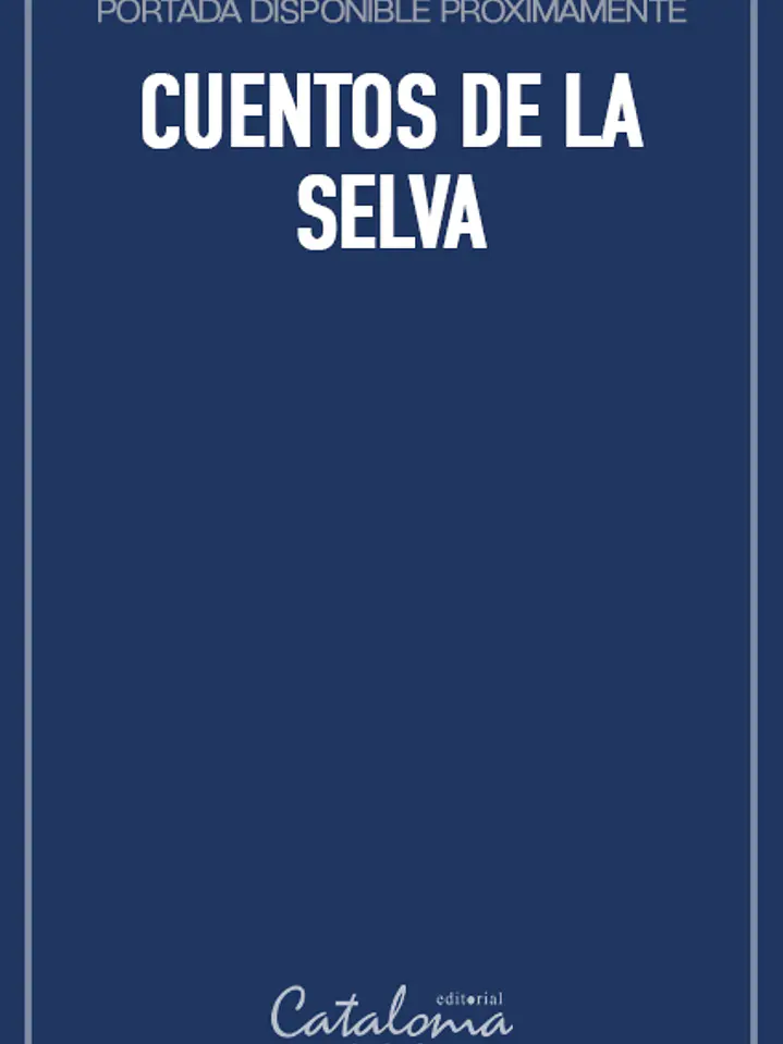 Cuentos de la selva 1
