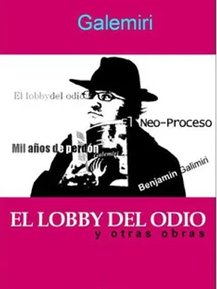 El lobby del odio
