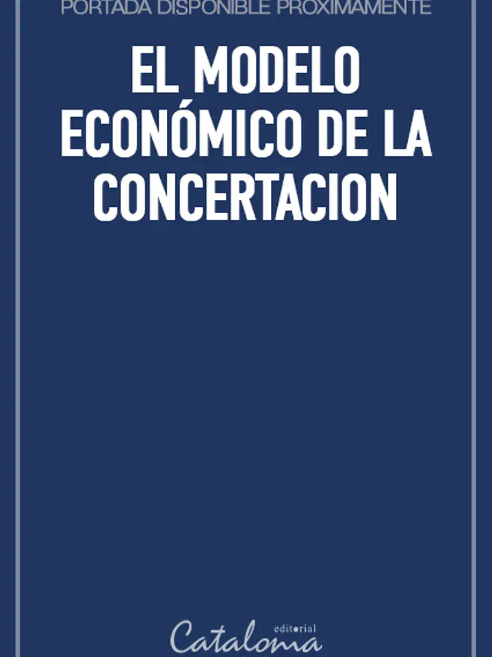 El modelo económico de la concertacion 1