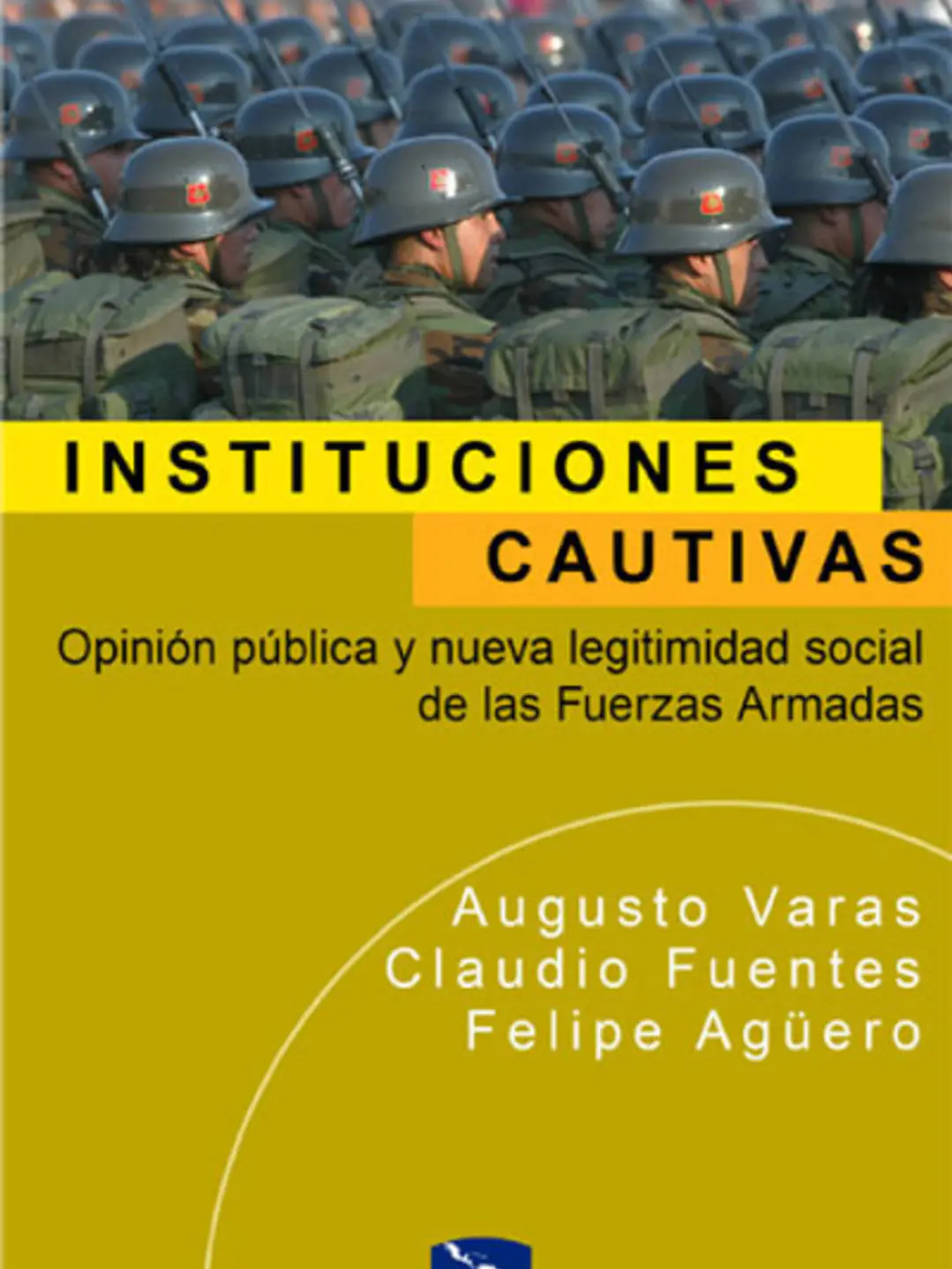 Instituciones cautivas 1