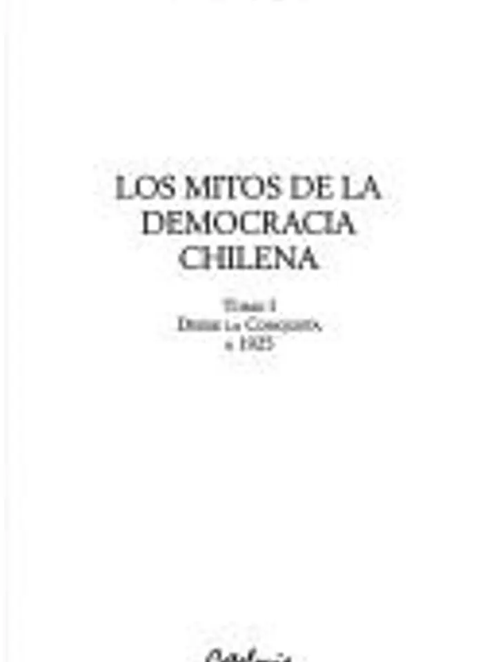 Mitos de la democracia chilena 1