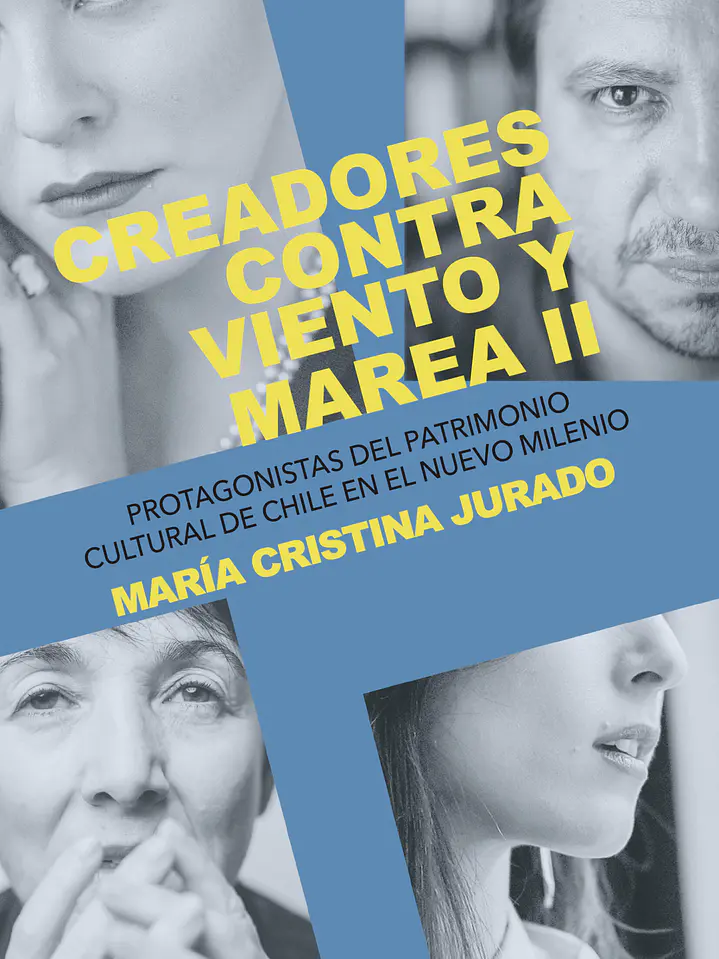 Creadores contra viento y marea II 1
