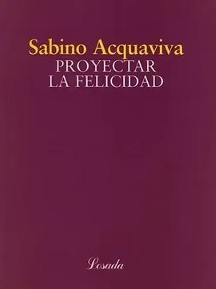 Proyectar la felicidad 1