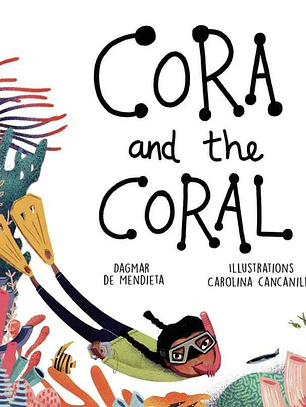 Cora and the coral (en inglés)