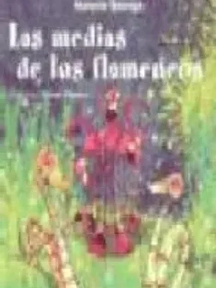 Las medias de los flamencos