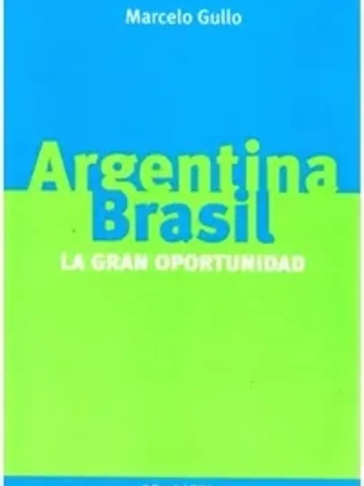 Argentina brasil, la gran oportunidad 1