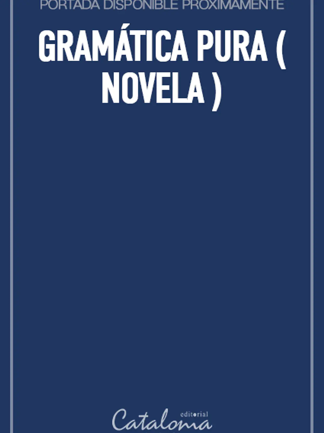 Gramática pura ( novela ) 1