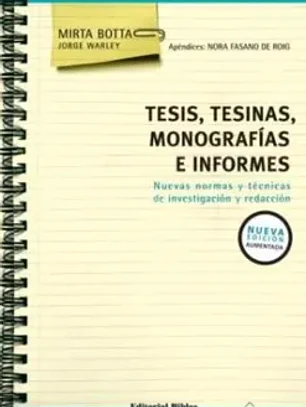 Tesis, tesinas, monografias e informes
