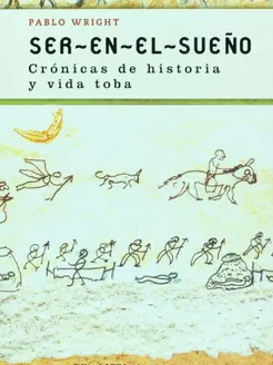 Ser-en-el-sueño. Crónicas 1